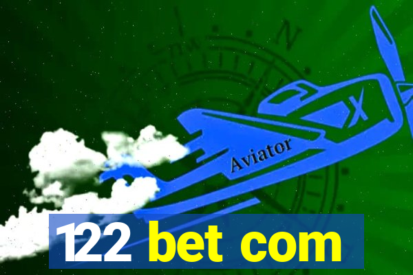 122 bet com